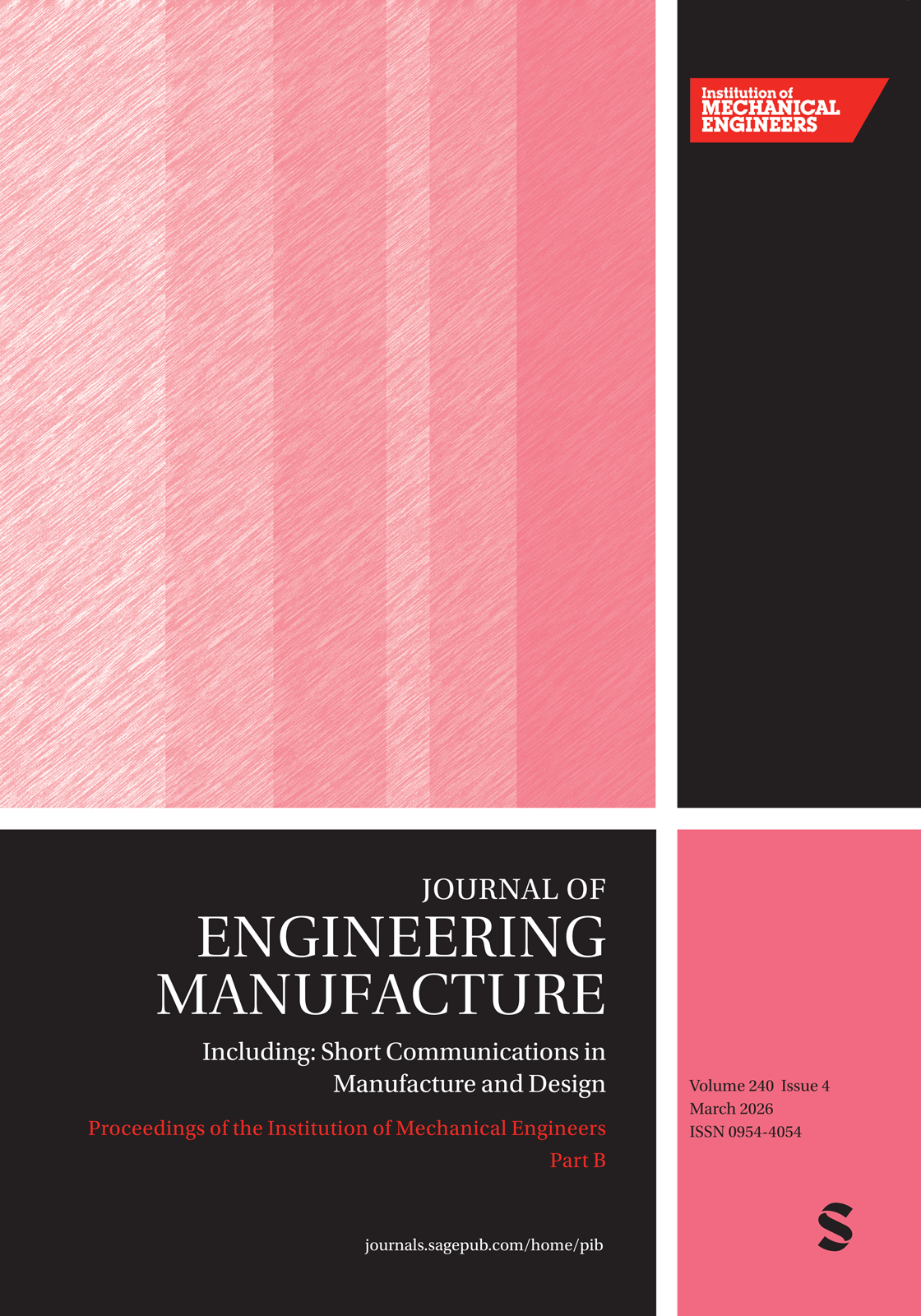 Proceedings of the Institution of Mechanical Engineers,Part B: Journal of Engineering Manufacture journal cover